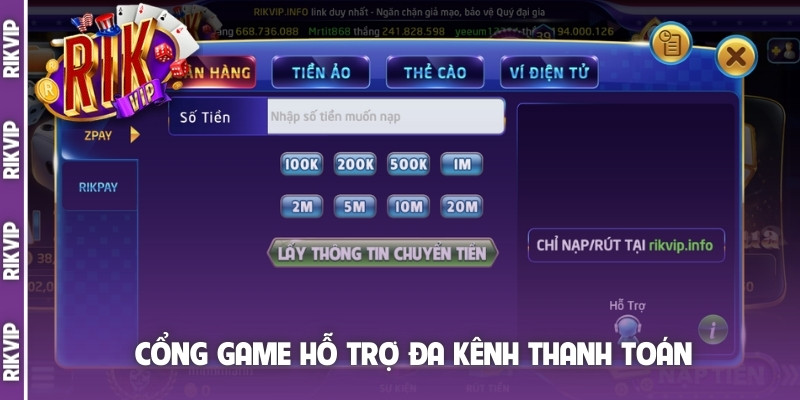 Cổng game hỗ trợ đa kênh thanh toán
