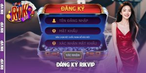đăng ký Rikvip