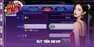 Rút tiền Rikvip
